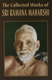 Collected works of Sri Ramana Maharshi – Sri Ramana Maharshi India ...