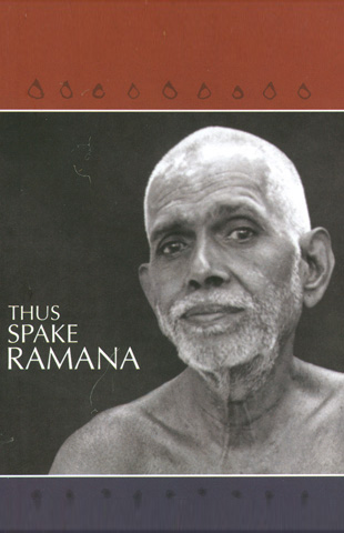 Thus Spake Ramana – Sri Ramana Maharshi India Bookstore